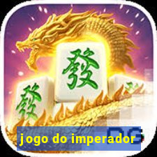 jogo do imperador